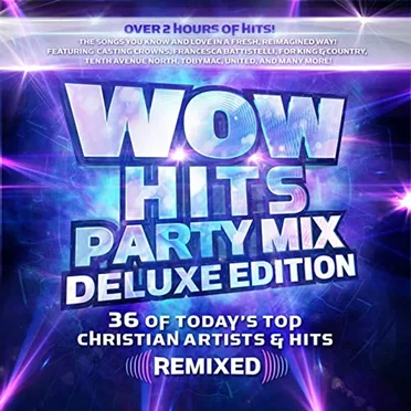 WOW Hits Party Mix Deluxe Edition by Various Artists - album cover