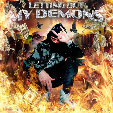 Letting Out My Demons