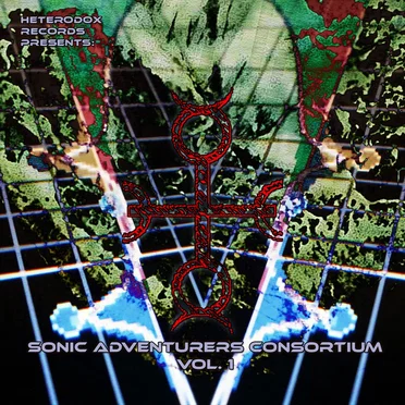 Sonic Adventurers Consortium, Volume 1 by Various Artists - album cover