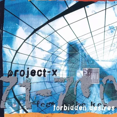 Forbidden Desires by Project-X - album cover