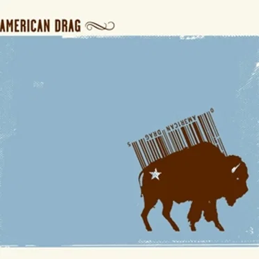 American Drag by The American Drag - album cover