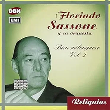 Reliquias: Bien milonguero, vol. 2