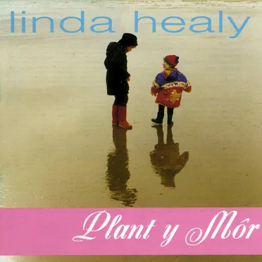 Plant y Môr by Linda Healy - album cover