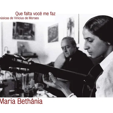 Que falta você me faz: músicas de Vinicius de Moraes
