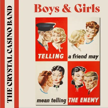 Boys & Girls by The Crystal Casino Band - album cover