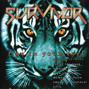 Fire in Your Eyes: Greatest Hits