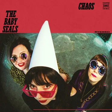 Chaos by The Baby Seals - album cover