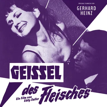 Geißel des Fleisches by Gerhard Heinz - album cover