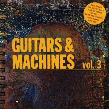 Guitars & Machines, Vol. 3 by Various Artists - album cover