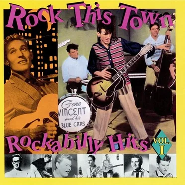 Rock This Town: Rockabilly Hits, Vol.1 by Various Artists - album cover