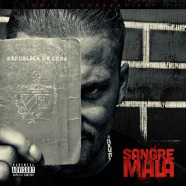 Sangre Mala by Omik K. - album cover