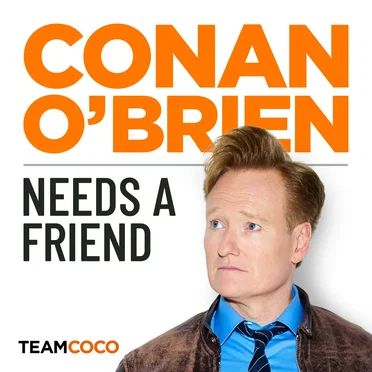 Conan O’Brien Needs a Friend, Season 1, #2, “Kristen Bell” by Conan O’Brien - album cover