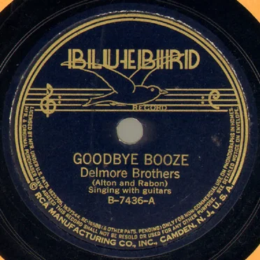 Goodbye Booze / Careless Love (Bring My Baby Back)