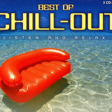 Best of Chill-Out: Listen and Relax by Various Artists - album cover