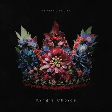 King's Choice by Crimson Crat Clan - album cover