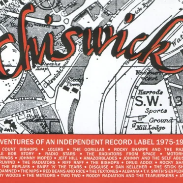 The Chiswick Story: Adventures of an Independent Record Label 1975-1982 by Various Artists - album cover