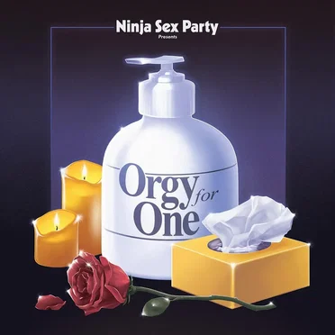 Orgy for One by Ninja Sex Party - album cover