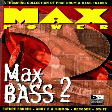 Max Power: Max Bass 2 by Various Artists - album cover