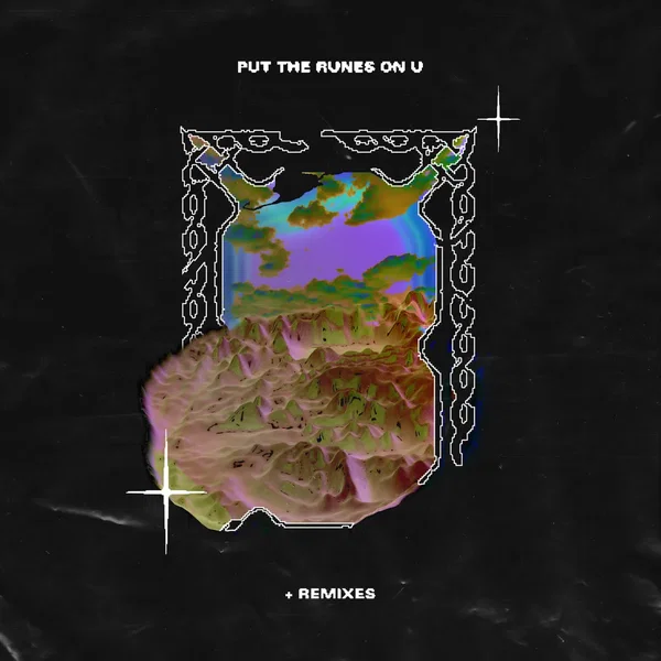 put the runes on u + remixes