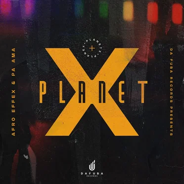Planet X by Afro Effex - album cover