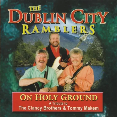 On Holy Ground by Dublin City Ramblers - album cover