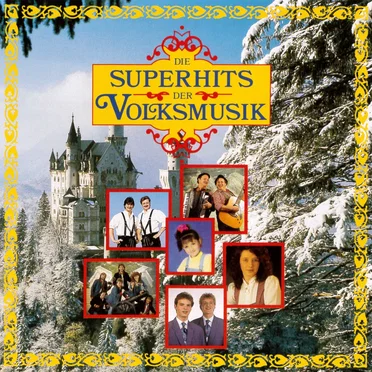 Die Superhits der Volksmusik by Various Artists - album cover