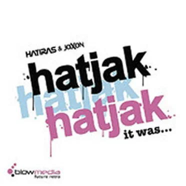 It Was by Hatjak - album cover