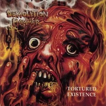 Tortured Existence by Demolition Hammer - album cover