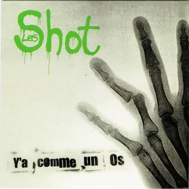 Y'a comme un Os by Les Shot - album cover