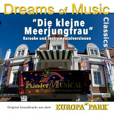 Dreams of Music Classics - Die kleine Meerjungfrau