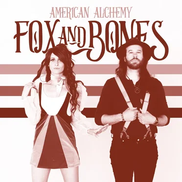 American Alchemy by Fox and Bones - album cover