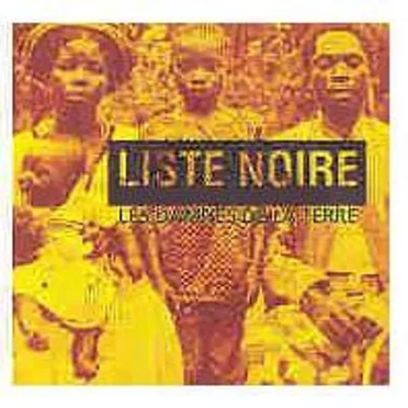 Les Damnés De La Terre by Liste Noire - album cover