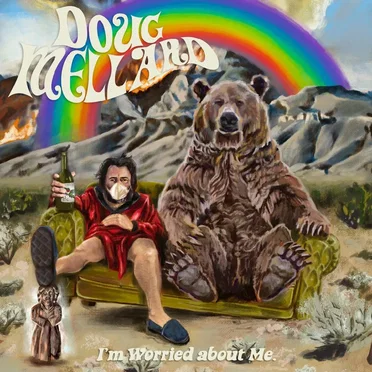 I'm Worried About Me by Doug Mellard - album cover