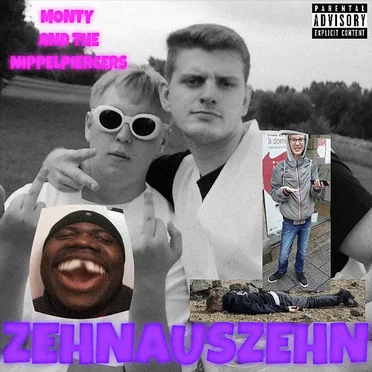 Zehnauszehn by Monty and the Nippelpiercers - album cover