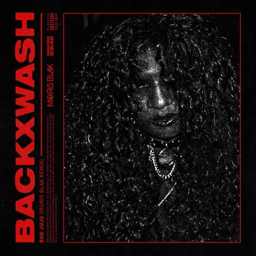 Bad Juju (MORIS BLAK remix)