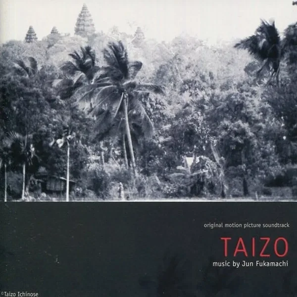 Taizo Original Motion Picture Soundtrack