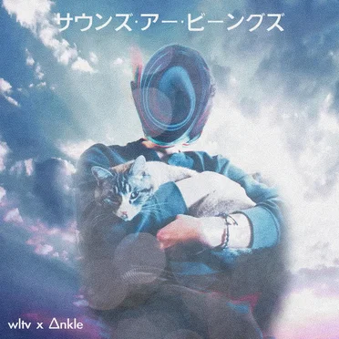 Sounds Are Beings by wltv - album cover