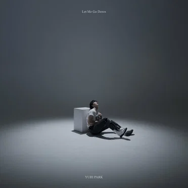 Let Me Go Down by Yuri Park - album cover