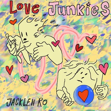 Love Junkies by Jacklen Ro - album cover