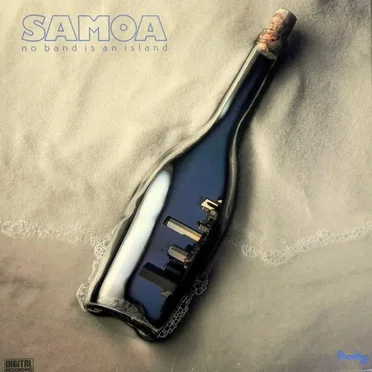 No Band Is An Island by Samoa - album cover
