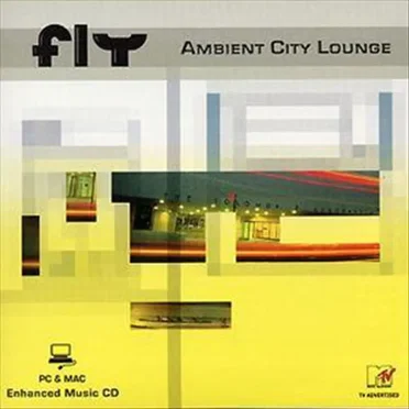 Ambient City Lounge by Fly - album cover