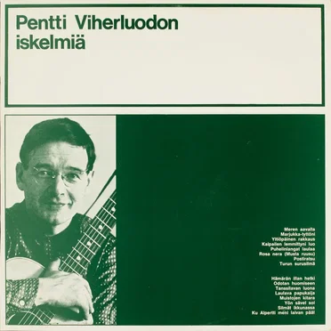 Pentti Viherluodon iskelmiä