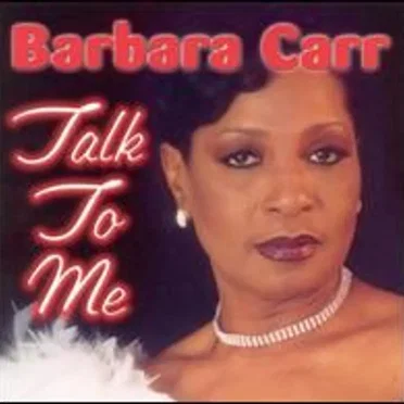 Talk To Me by Barbara Carr - album cover