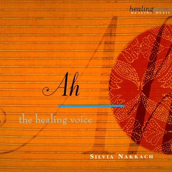 Ah: The Healing Voice