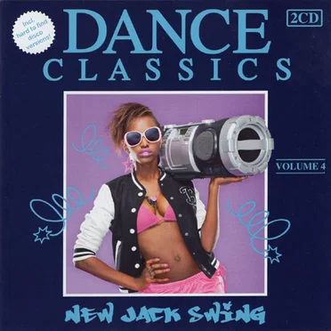 Dance Classics - New Jack Swing Vol.4 by Various Artists - album cover