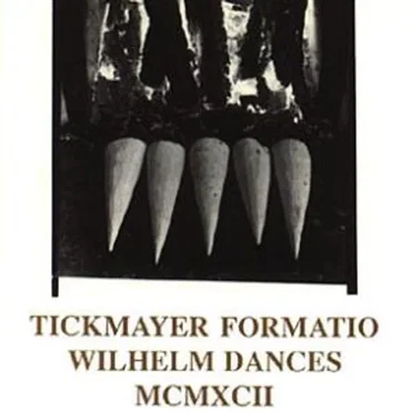 Tickmayer Formatio: Wilhelm Dances MCMXCII