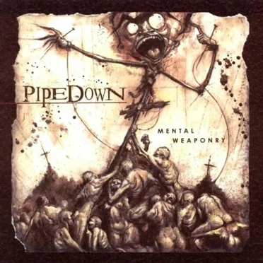 Mental Weaponry by Pipedown - album cover