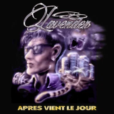 APRÈS VIENT LE JOUR by Lavender - album cover