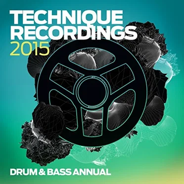 Technique Recordings 2015: Drum & Bass Annual by Various Artists - album cover