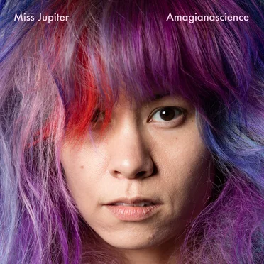 Amagianascience by Miss Jupiter - album cover